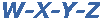 W-X-Y-Z